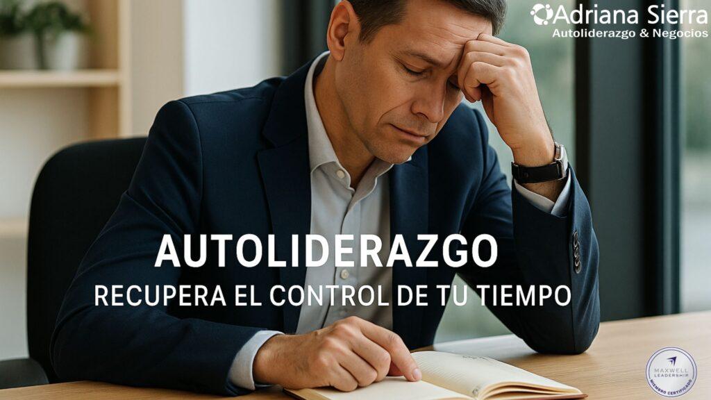 Autoliderazgo_gestión_tiempo_productividad. jpg